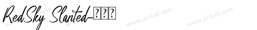 RedSky Slanted字体转换